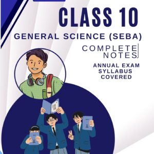 General Science - Class 10 - Complete Solutions